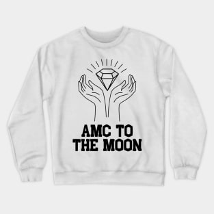 AMC to the Moon Diamond Hands Crewneck Sweatshirt